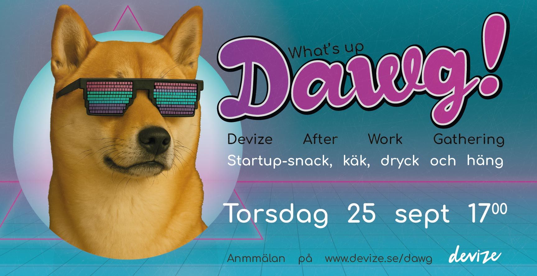 Inbjudan - DAWG! (Devize After Work Gathering) - 25 sept 2025